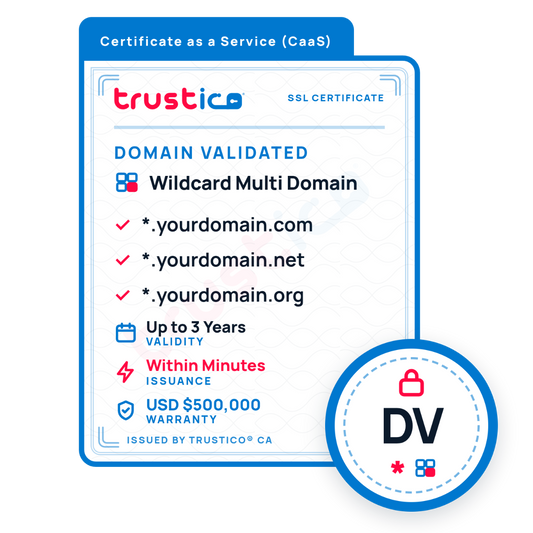 A digital badge for Trustico® CaaS DV + Wildcard + Multi Domain by Trustico CA, showcasing support for multiple domains and wildcard coverage, rapid issuance, a $500,000 warranty, and a prominent DV security icon. This flexible SSL certificate provides comprehensive protection across all your subdomains.